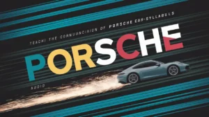 How To Pronounce the Word Porsche